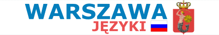 Serwis Dział języki Warszawa - język rosyjski Warszawa - Studencki Informator Regionalny - Warszawa